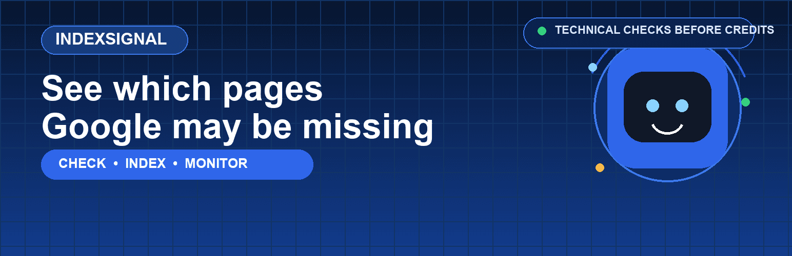 IndexSignal WordPress plugin launch banner with the check, index and monitor workflow